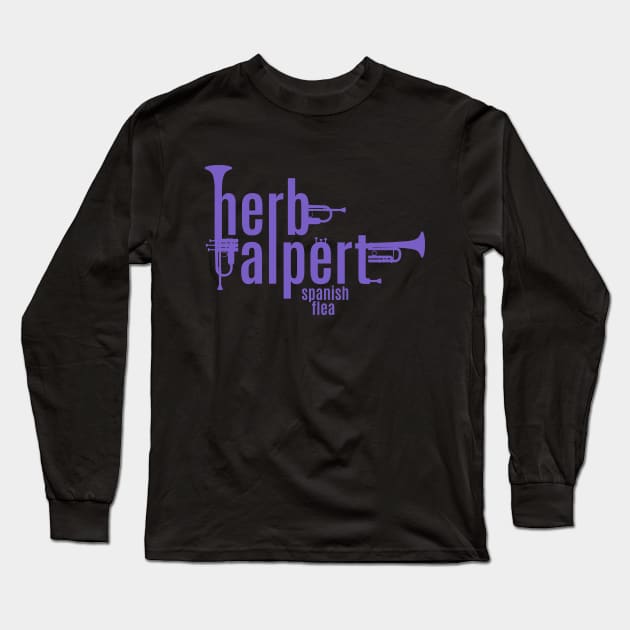 Herb Alpert Tribute - Iconic 'Spanish Flea' Trumpet Tee Long Sleeve T-Shirt by Boogosh